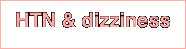HTN & dizziness