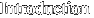 Introduction