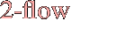 2-flow