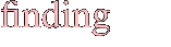 finding