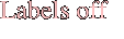 Labels off