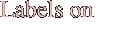 Labels on