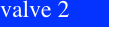 valve 2