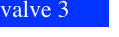 valve 3