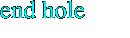 end hole
