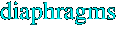 diaphragms