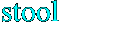 stool