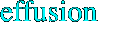 effusion