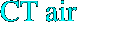 CT air