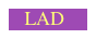    LAD